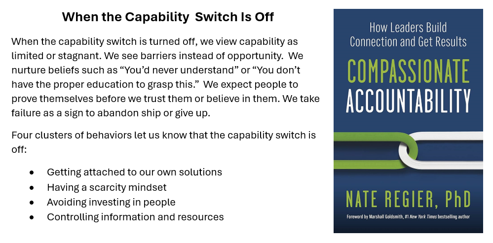 Compassionate Accountability - When the Capability Switch Is Off