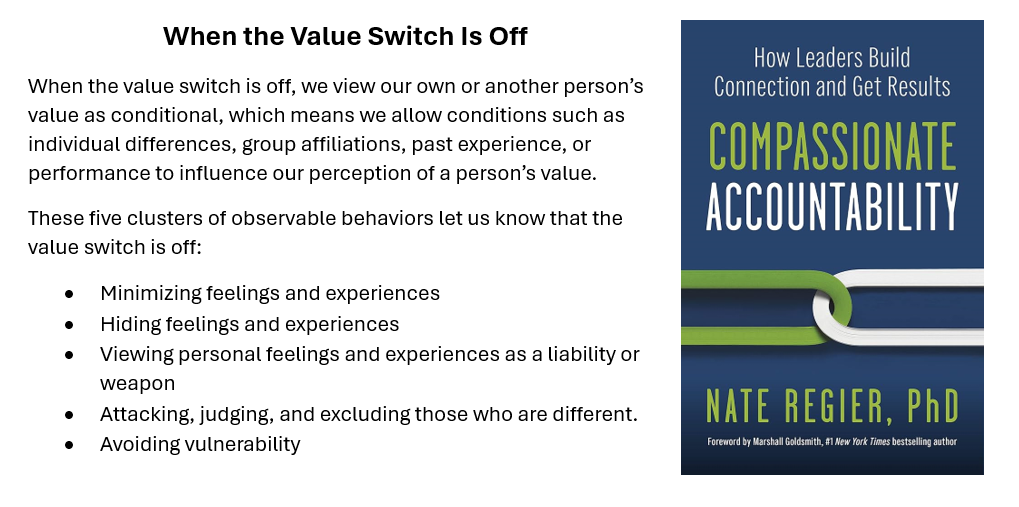 Compassionate Accountability - When the Value Switch Is Off -Five Clusters of Obseverable Behaviros Let Us Know 