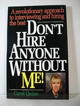 Dont Hire Anyone Without Me - Carol Quinn