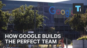 How Google Builds Perfect Teams