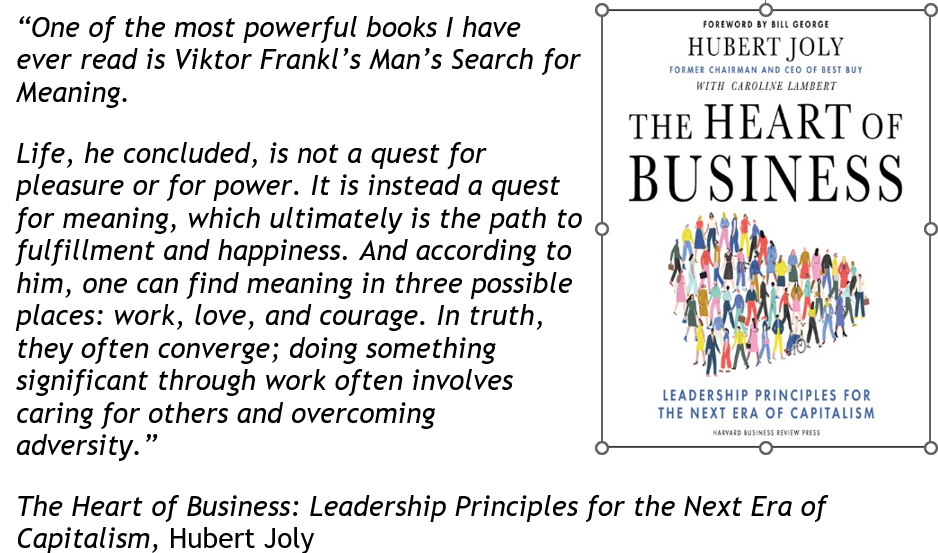 Hubert Jolly Heart of Business - Victor Frankl Meaning Quote-1