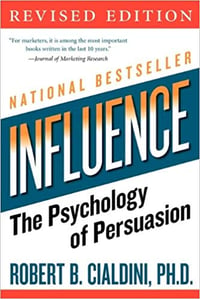 Influence - The Psychology of Persausion Robert Cialdini