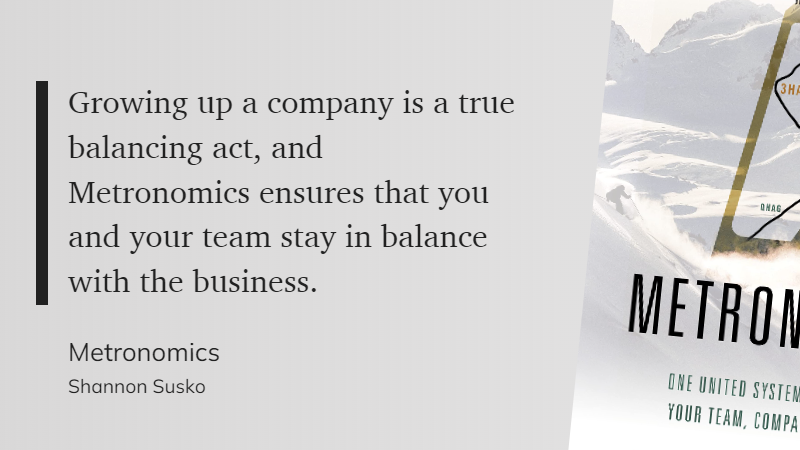 Metronomics - Shannon Quote - Balancing Act