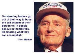 Sam Walton Great leaders quote