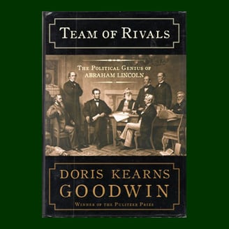 Team Of Rivals Political Genius of Abraham Lincoln - Doris Kearns