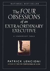 The Four Obesseions of an Extraordinary Executive-1