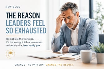 The reason leaders feel exhausted - Blog Preview 5-18-26