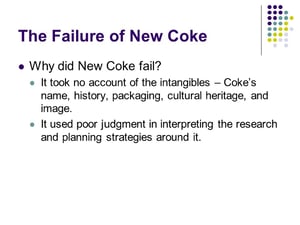 The+Failure+of+New+Coke+Why+did+New+Coke+fail