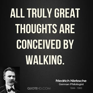 Truly great thoughts conceived by woaking Nietzsche