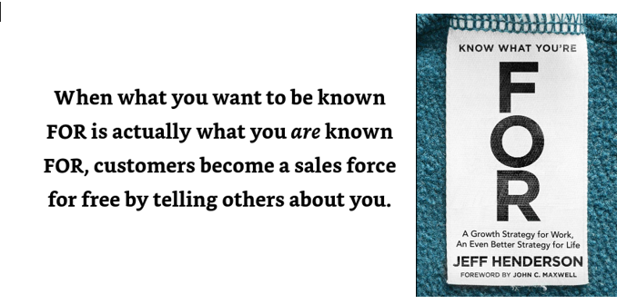 When what you want to be known FOR is actually what you are known FOR, - Know What Youre For
