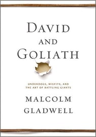 Gladwell David and Goliath book.jpg