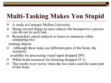 Multi-tasking_Makes_you_Stupid_case-presentation