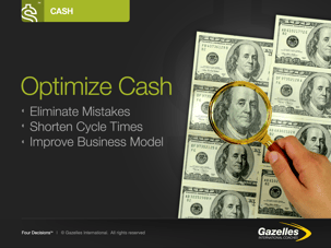 Optimize CASH - Mistakes - Cycle Times - Biz Model-1