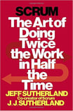 Scrum_-The_Art_of_Doing_Twice_the_Work_in_Half_the_Time_by_Jeff_Sutherland_-1