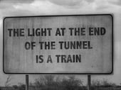 The-Light-At-The-End-Of-The-Tunnel-Is-A-Train.jpg