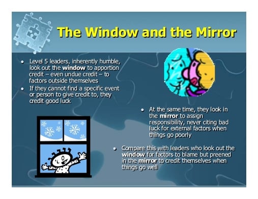 Window & the Mirror level-5-leadership-jim-collins.jpg