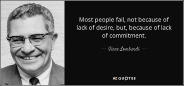 quote-most-people-fail-not-because-of-lack-of-desire-but-because-of-lack-of-commitment-vince-lombardi-66-48-49
