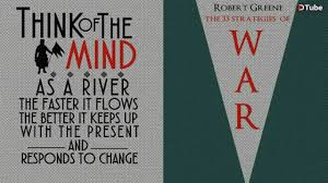 Mind as a River (33 Strategies of War)